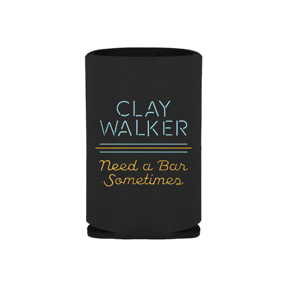 Black can koozie cooler with 'Clay Walker Need a Bar Sometimes' text on a white background