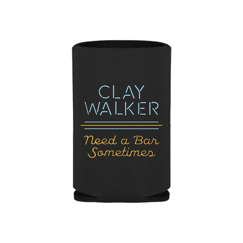 Black can koozie cooler with 'Clay Walker Need a Bar Sometimes' text on a white background